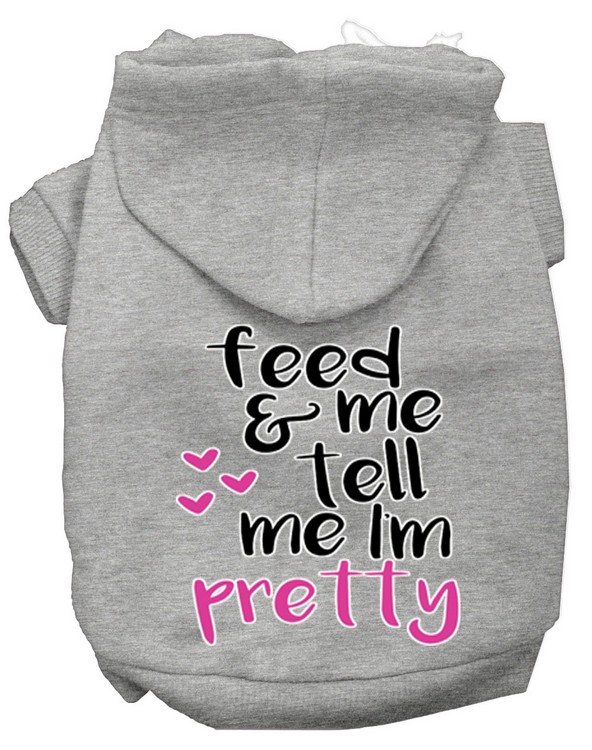 Tell me I'm Pretty Screen Print Dog Hoodie Grey L